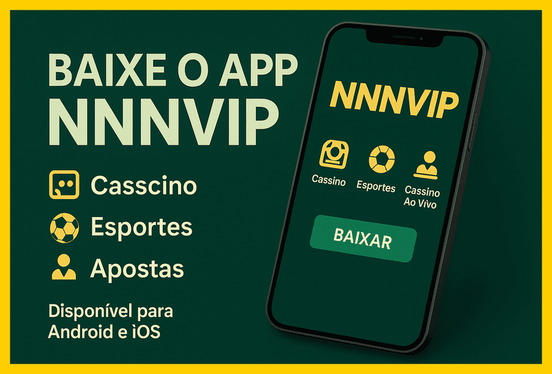 Baixar o NNNVIP Cassino App